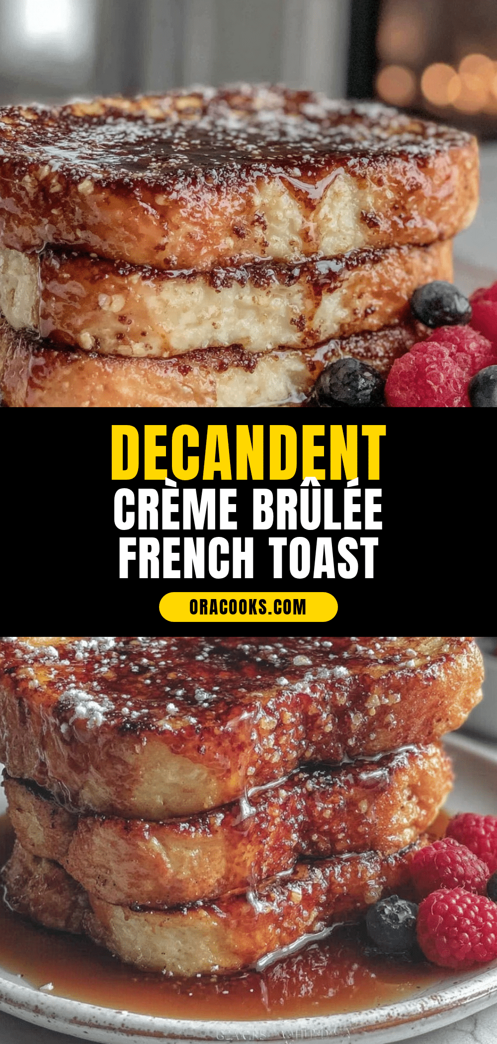 crème brûlée French toast recipe