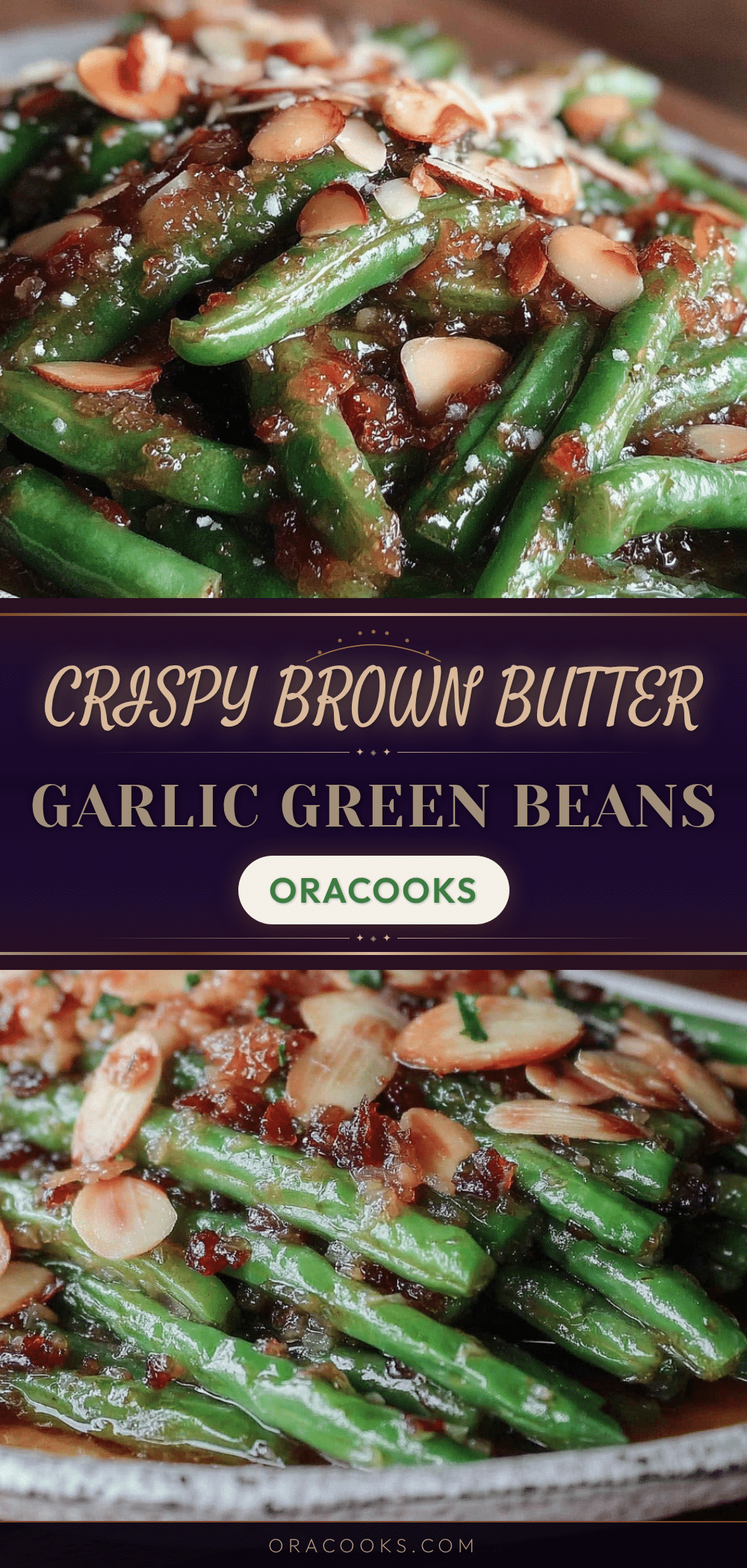 crispy brown butter garlic green beans with almonds recipe