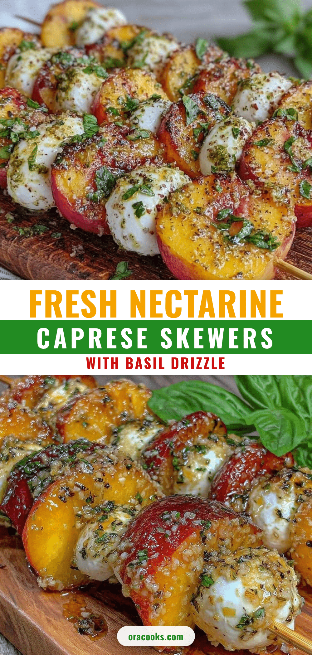 fresh nectarine caprese skewers recipe