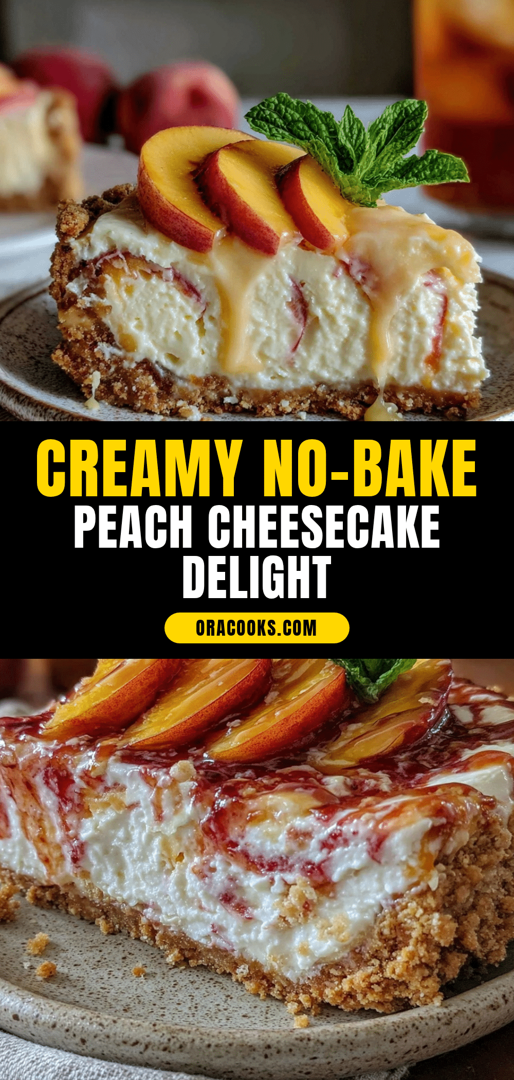 no-bake peach cheesecake recipe