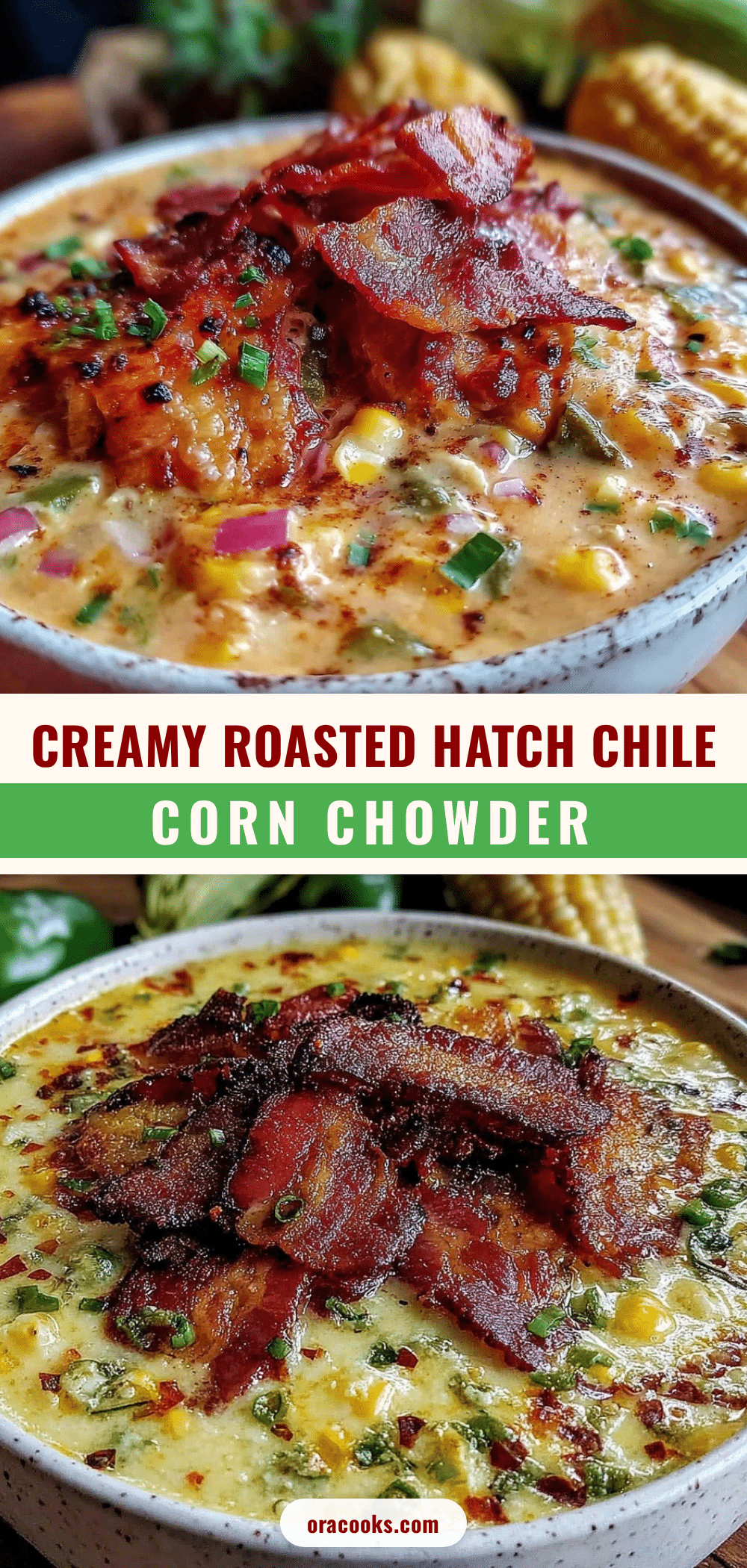creamy roasted hatch chile and corn chowder recipe