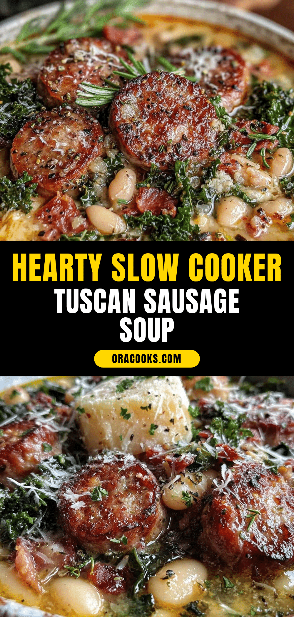 slow cooker white bean and sausage Tuscan soup recipe